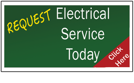 Request Electrical Service Today!